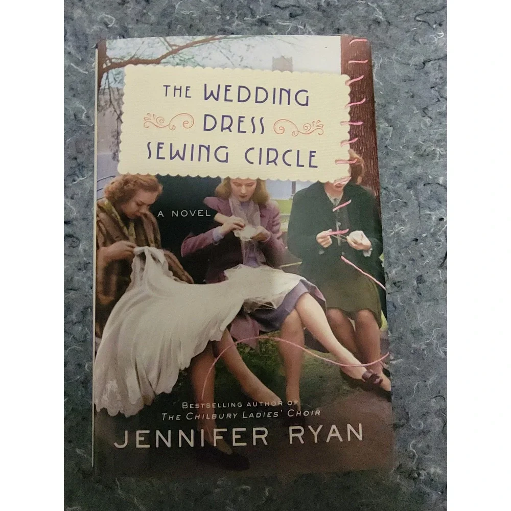 The Wedding Dress‎ sewing Circle by Jennifer Ryan